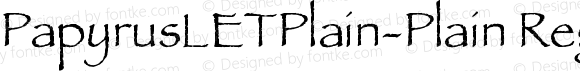 PapyrusLETPlain-Plain Regular Version 1.0