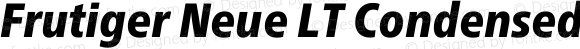 Frutiger Neue LT Condensed Black Italic