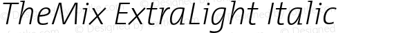 TheMix ExtraLight Italic