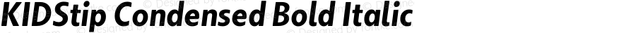 KIDStip Condensed Bold Italic