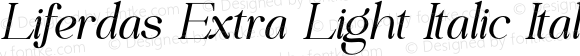 Liferdas Extra Light Italic Italic
