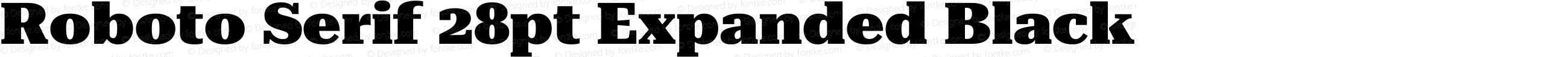 Roboto Serif 28pt Expanded Black