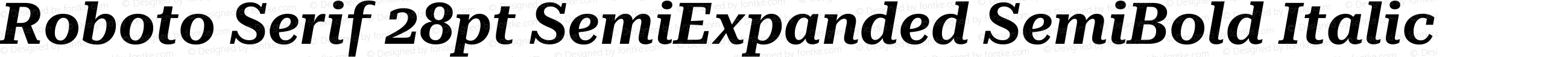 Roboto Serif 28pt SemiExpanded SemiBold Italic