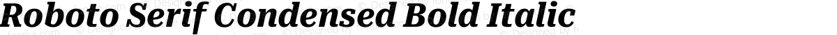 Roboto Serif Condensed Bold Italic