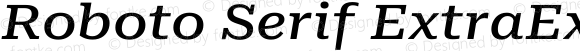 Roboto Serif ExtraExpanded Medium Italic