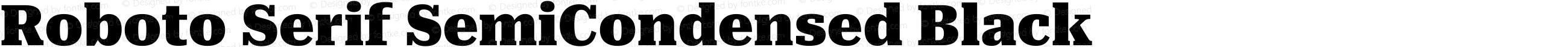 Roboto Serif SemiCondensed Black