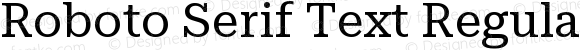 Roboto Serif Text Regular