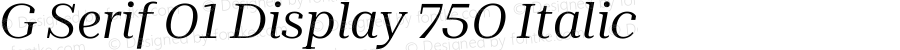 G Serif 01 Display 750 Italic