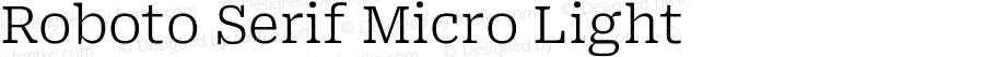 Roboto Serif Micro Light