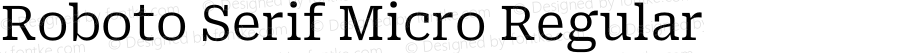 Roboto Serif Micro Regular