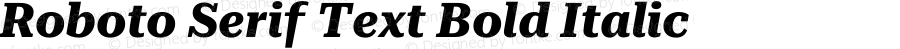 Roboto Serif Text Bold Italic