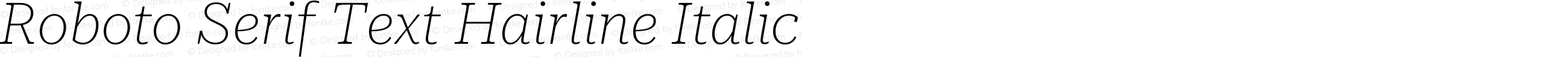 Roboto Serif Text Hairline Italic