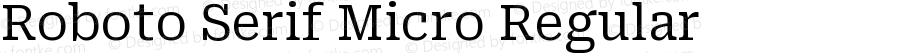 Roboto Serif Micro Regular