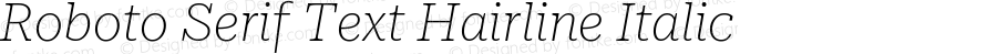 Roboto Serif Text Hairline Italic