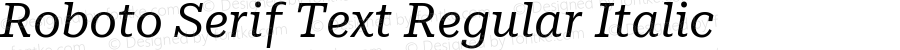 Roboto Serif Text Regular Italic