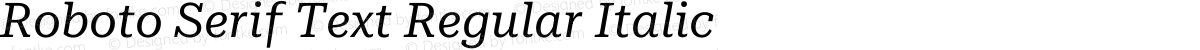 Roboto Serif Text Regular Italic