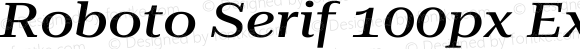 Roboto Serif 100px Expanded Medium Italic