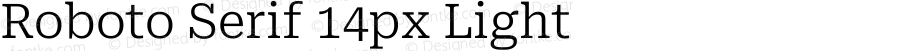 Roboto Serif 14px Light