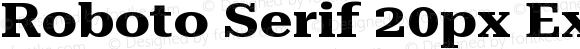 Roboto Serif 20px Expanded Bold