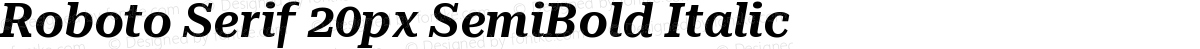 Roboto Serif 20px SemiBold Italic