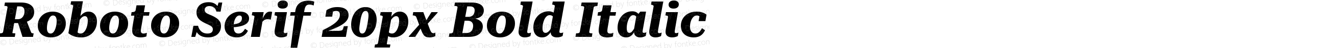 Roboto Serif 20px Bold Italic