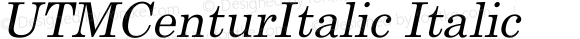 UTM Centur Italic