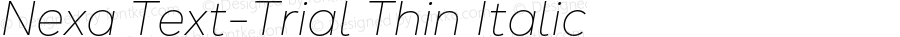 Nexa Text-Trial Thin Italic