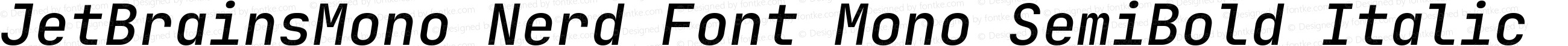 JetBrains Mono SemiBold Italic Nerd Font Complete Mono