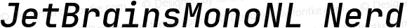 JetBrainsMonoNL Nerd Font SemiBold Italic