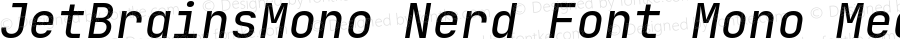 JetBrains Mono Medium Italic Nerd Font Complete Mono