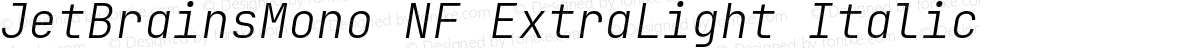 JetBrainsMono NF ExtraLight Italic