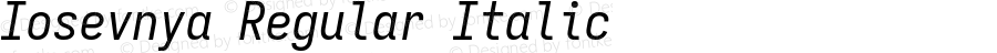 Iosevnya Regular Italic Version 11.2.2; ttfautohint (v1.8.4)