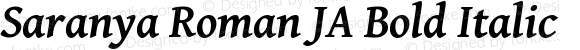 Saranya Roman JA Bold Italic