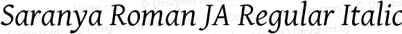 Saranya Roman JA Regular Italic