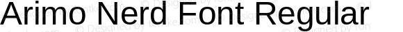 Arimo Nerd Font Regular Version 1.23;Nerd Fonts 2.1.0