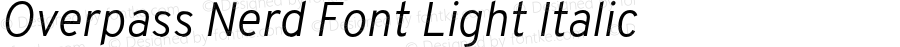 Overpass Light Italic Nerd Font Complete
