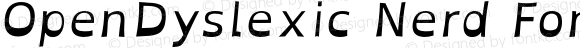 OpenDyslexic Italic Nerd Font Complete