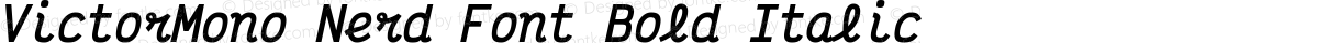 VictorMono Nerd Font Bold Italic