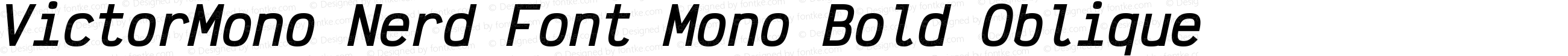 VictorMono Nerd Font Mono Bold Oblique