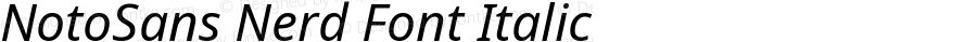 Noto Sans Italic Nerd Font Complete