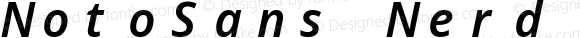 Noto Sans SemiBold Italic Nerd Font Complete Mono