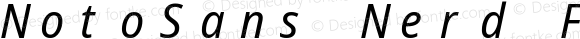 Noto Sans SemiCondensed Italic Nerd Font Complete Mono