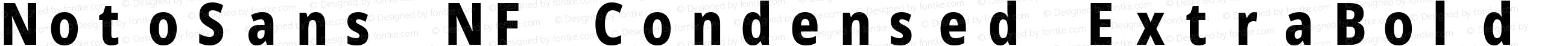 Noto Sans Condensed ExtraBold Nerd Font Complete Mono Windows Compatible