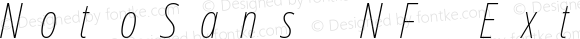 Noto Sans ExtraCondensed Thin Italic Nerd Font Complete Mono Windows Compatible