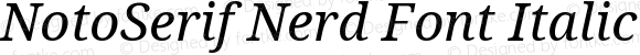 NotoSerif Nerd Font Italic