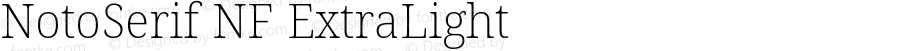 Noto Serif ExtraLight Nerd Font Complete Windows Compatible