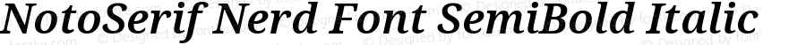 Noto Serif SemiBold Italic Nerd Font Complete