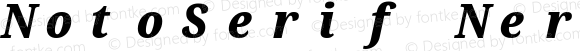 Noto Serif Condensed Black Italic Nerd Font Complete Mono