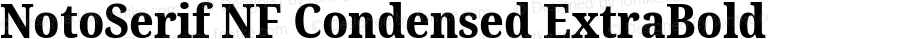 NotoSerif NF Condensed ExtraBold