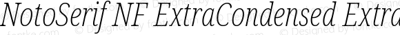 Noto Serif ExtraCondensed ExtraLight Italic Nerd Font Complete Windows Compatible